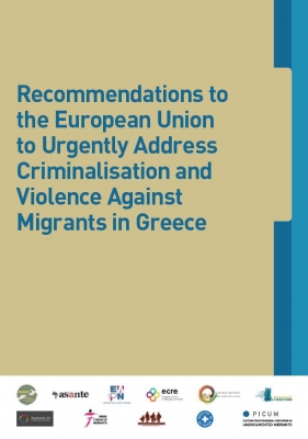Recommendations to the European Union to Urgently Address Criminalisation and Violence Against Migrants in Greece  (March 2014)