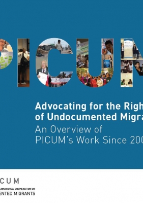 Advocating for the Rights of Undocumented Migrants: An Overview of PICUM’s Work Since 2001 (March 2013) – EN
