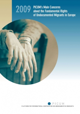 PICUM’s Main Concerns about the Fundamental Rights of Undocumented Migrants in Europe (October 2009) – EN