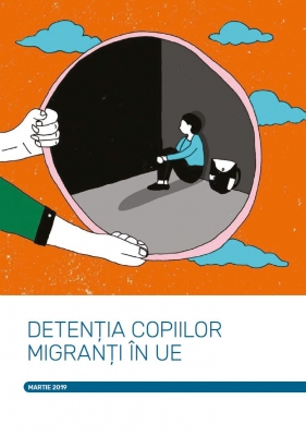 Child Immigration Detention in the EU – March 2019 – RO