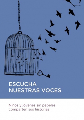 ESCUCHA NUESTRAS VOCES: Niños y jóvenes sin papeles comparten sus historias – ES