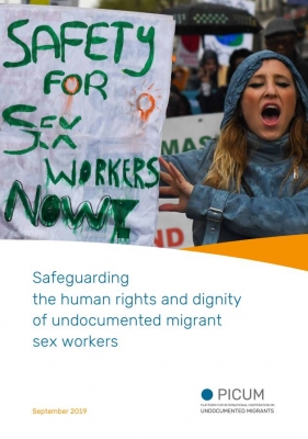 Safeguarding the human rights and dignity of undocumented migrant sex workers – September 2019