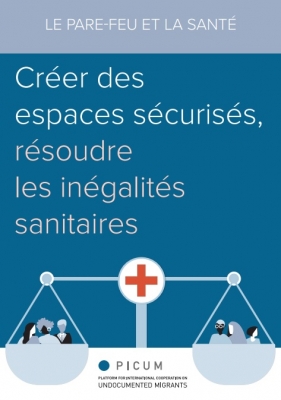 FR- Le Pare-feu et la Santé: Créer des espaces sécurisés, résoudre les inégalités sanitaires