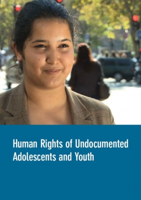 Human Rights of Undocumented Adolescents and Youth (July 2013)