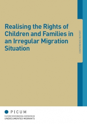 Realising the Rights of Children and Families in an Irregular Migration Situation (May 2013) – EN