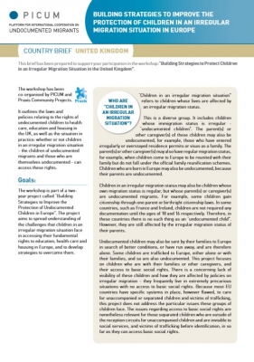 Building Strategies to Improve the Protection of Children in an Irregular Migration Situation in Europe – Country Brief United Kingdom (October 2011)