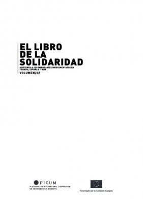 Book of Solidarity: Providing Assistance to Undocumented Migrants Volumes II: France, Spain, and Italy – ES
